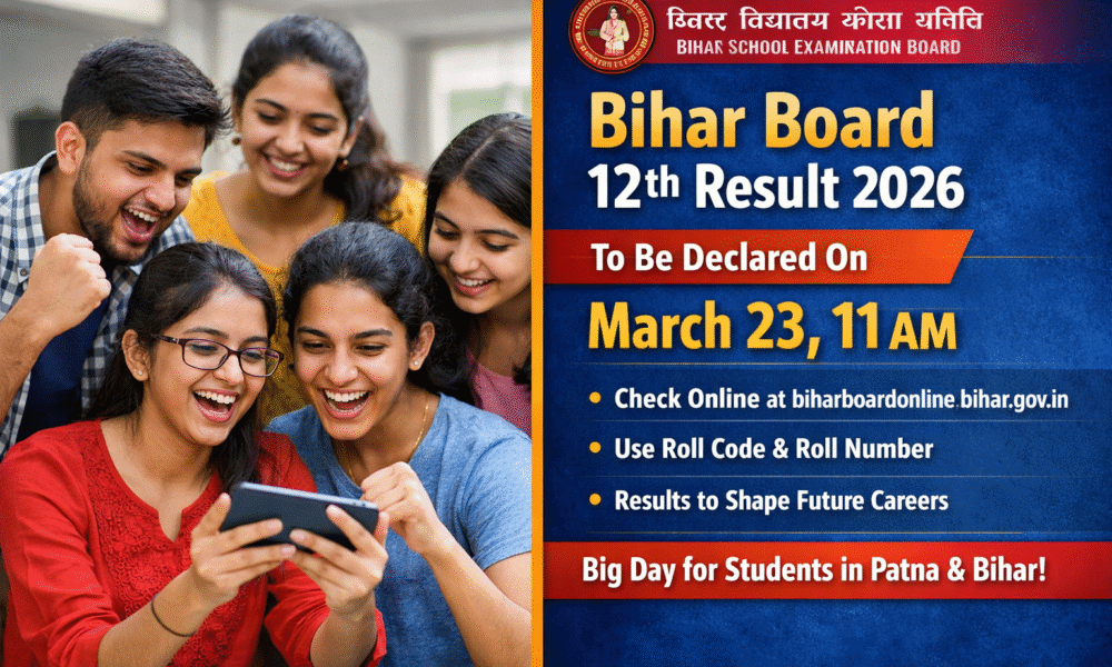 Bihar Board to declare Class 12 Result 2026 on March 23 at 11 AM; students can check scores online using roll details.